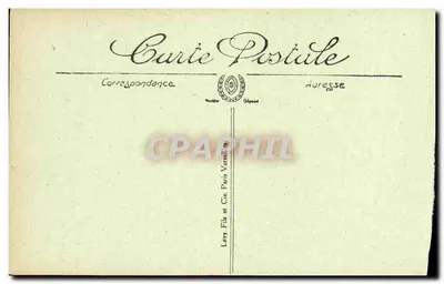 Chaumont-sur-Loire — Le Château, Porte d'Entrée — éditeur Levy Fils et Cie, Paris — Verso
