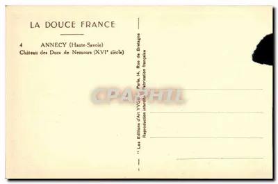 Annecey — Château des Ducs de Nemours (XVIe siècle) — Éditions d'Art YVON, Paris — Verso