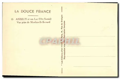 Anneyce e seu Lago (Ht.-Savoie) — Vue prise de Menthon-St-Bernard — Éditions d'Art YVON, Paris — Verso