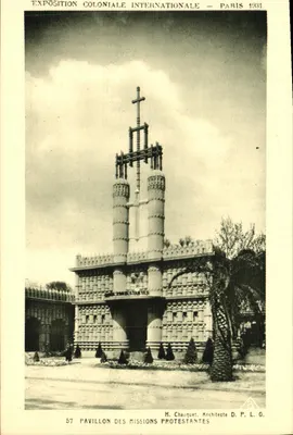Pavilhão das Missões Protestantes — Exposição Colonial Internacional — Paris 1931 — H. Chauquet, Arquiteto D.P.L.G.