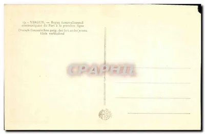 Verdun — Boyau franco-allemand communiquant du Fort à la première ligne — éditeur impr. T. P. Paris — Verso