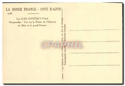 Ilhas de Hyères (Var) — Vista da Ponta do Oustaou e o grande Sérainé — Les Éditions d'Art Yvon, Paris — Verso