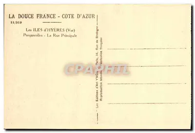 Porquerolles — Główna ulica — Les Îles d'Hyères (Var) — Wydawnictwo Sztuki YVON, nr 11/319 — Rewers