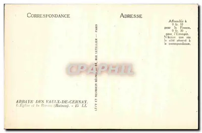 Abbazia di Vaulx-de-Cernay — Chiesa e la Rosace (Ruine) — Editore Levy et Neurdein Réunis — Verso