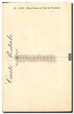 Place Carnot y Estación de Perrache — Lyon — Tarjeta Postal n°53 — Reverso