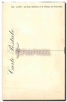 Lyon — El Puente Galliéni y el Côteau de Fourvière — Tarjeta Postal n°138 — Reverso