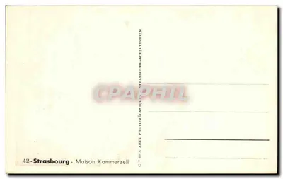 Strasbourg - Dom Kammerzell — wydawca Cie des Arts Photomécaniques Strasbourg — Rewers