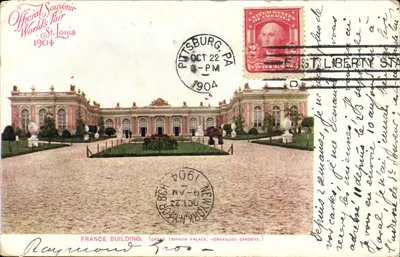 Edifício da França — Palácio do Grande Trianon, Jardins de Versalhes — Oficial Souvenir World's Fair St. Louis 1904, editor Raymond Bros.