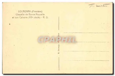 Locronan (Finistère) — Kapelle der Guten Nachricht und ihr Calvarium (15. Jahrhundert) — R. Dorange, Verlag in Tours — Rückseite