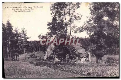 Le Chambon-sur-Lignon (Rhône-Loire) — Uma velha chalé — J.P. Fotografia A. Thibaut, Toulouse