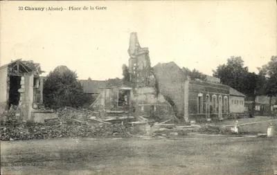 Chauny (Aisne) — Praça da Estação — ruínas após destruição — editor Batilice - Jathy, n°33