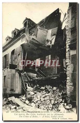 Destruição na Rue Cotta em Reims — Guerra Europeia 1914-1915 — Editor M. Luvergne, Reims, n°60