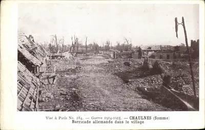 Barricada alemã no vilarejo — CHAULNES (Somme) — Visé à Paris No. 284