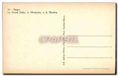 Tânger — O Grande Sokko, a Mendoubia e o Marshan — Lebrun Frères em Tânger — Verso