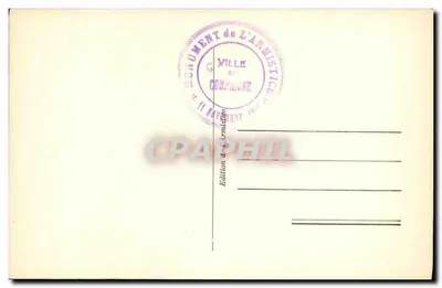 Assinatura do Armistício — Compiegne — Édition Monument de l'Armistice — Verso