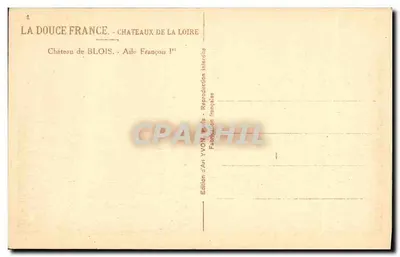 Castelo de Blois — Ala de Francisco I — Edição de Arte YVON, Paris — Verso