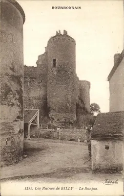 Bourbonnais — As Ruínas de BILLY — O Donjon — Editor Idéal, n° 1592