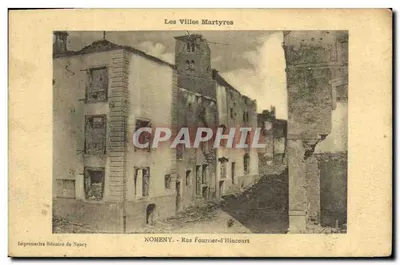 Nomeny - Rue Fourrier-d'Hincourt — As Cidades Martiras — Imprensa Réunira de Nancy