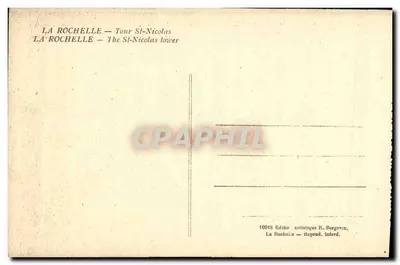 La Rochelle — Torre San Nicolás — Edición artística R. Bergevin, n° 10018 — Reverso