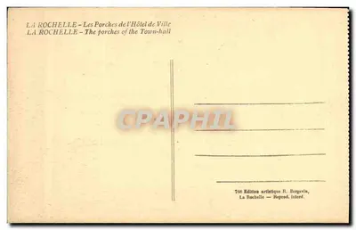 La Rochelle — Porcze Hotele Miasta — Wydawnictwo artystyczne R. Bergevin, n°706 — Rewers