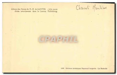 Drzwi Abbatii Dames de Saintes — piękne drzwi obecnie w Kaszarni Taillebourg — Wydawnictwo Artystyczne Raymond Bergevin, La Rochelle, nr 4199 — Rewers