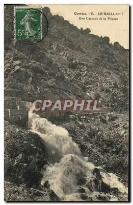 Corrèze - LE SAILLANT — Uma Cachoeira da Vézère — Editor: G. Goyon, Prés.