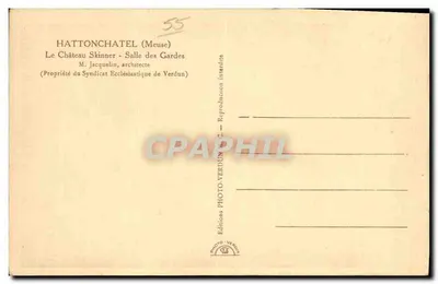 Hattonchâtel (Meuse) — O Castelo Skinner, Sala dos Guardas — Edições Photo-Verdun — Verso