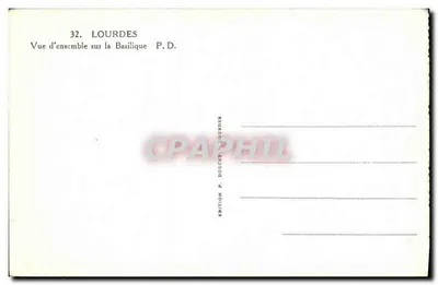 Lourdes — Visão geral da Basílica — Edição P. Doucet Lourdes, n°32 — Verso