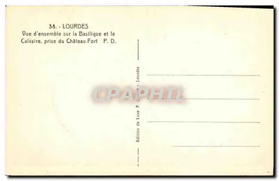 Lourdes — Ogólny widok na Bazylikę i Kalwaryjny, z fortecy — Wydawnictwo P. Doucet, Lourdes — Rewers