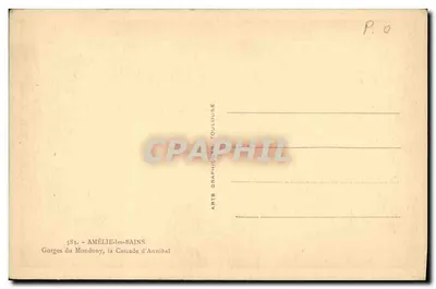 Gorges du Mondony — la Cascade d'Annibal — Arts Graphiques Toulouse — Verso