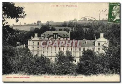 Capvern - O Grande Hotel — Hautes-Pyrénées — Fototipo Langlois Frères Toulouse