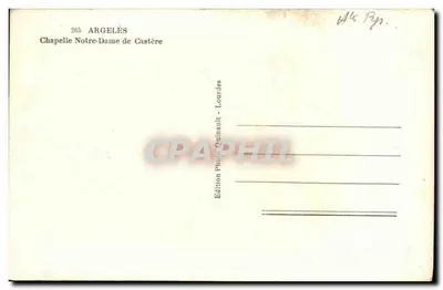 Capela Nossa Senhora de Castère — Argelès — Edição Foto Quinault - Lourdes — Verso