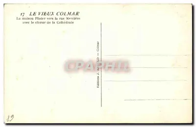 Stary Colmar — Dom Pfister w kierunku ulicy Mercière z chórem katedry — Wydawnictwo J. Aissold — Colmar — Rewers
