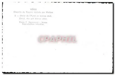 Chrystus z ołtarza w złotej brązowej postaci — Kaplica Rosaryjna stworzona przez Matisse — Fotografia P. Eggermont - Vence — Rewers