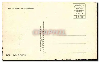 Bois d'Oliviers — Edito dall'Agence Nationale des Voyages, Parigi — n° 222 — Verso