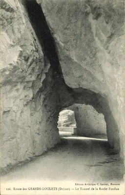 Rodovia dos Grandes-Goulets (Drôme) — O Túnel da Roche Fondue — Edição Artística C. Latour, Romans