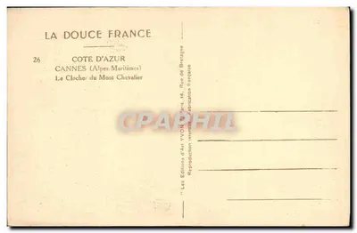 Dzwonnica Mont Chevalier — Cannes (Alpy Młodsze) — Les Éditions d'Art YVON, Paryż — Rewers