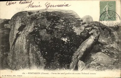 Pierre des neuf gradins dit ancien Tribunal romain — Pontarion (Creuse) — A. de Nussac, édit., Guéret, n° 180
