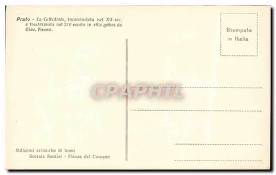 Prato - A Catedral — iniciada no século XII, transformada no século XIV no estilo gótico por Giov. Pisano — Edições Artísticas de Luxo, Prato — Verso