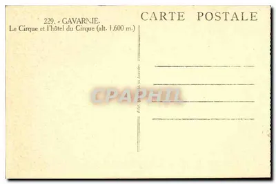 Il Circo e l'hotel del Circo — Gavarnie (alt. 1.600 m) — Editore: Lourdes — Verso