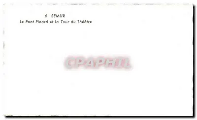 Semur — Most Pinard i Wieża Teatru — Rewers