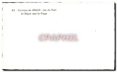 Lago de Pont — Dique para a Praia — Ao redor de SEMUR — Série 83 — Verso