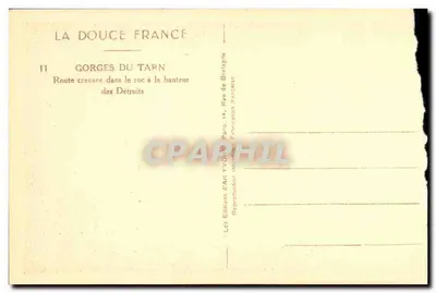 Gorges du Tarn — Route creusée dans le roc à la hauteur des Détroits — Éditions d'Art Yvonne, Paris — Verso