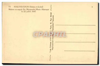 Haute-Cour (Saône-et-Loire) — Dom, w którym urodziła się święta Marguerite-Marie Alacoque — Wydawnictwo Sztuki YON, Paryż — Rewers