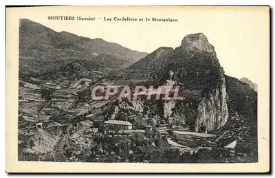 MOUTIERS (Savoie) — Les Cordeliers et le Montgalgan
