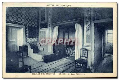 Savoie pitoresca — Les Charmettes — Quarto de J.-J. Rousseau