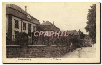 Wissembourg — O Tribunal — editor S.P. n°10