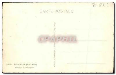Sélestat (Bas-Rhin) — Caserne Schweissguth — Edição Wachenheim — Verso