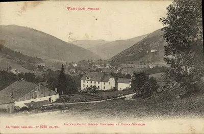 Ventron (Vosges) — Vale do Grande Ventron e Fábrica Germain — Ad. Welck, Saint-Dié, n° 5725 CL. TH.