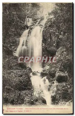 Tendon (Vosges) - Grande Cascade de Tendon par les Grandes Eaux - Edit. Lianniot, N° 5211